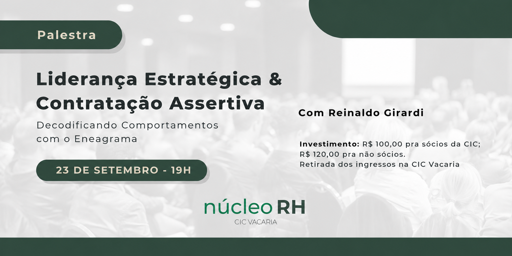 Tema da Palestra: Liderança Estratégica E Contratação Assertiva