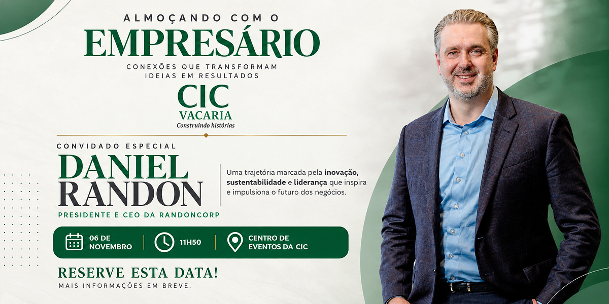 Almoçando com o Empresário: Daniel Randon